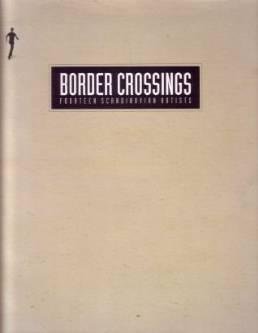 Imagen de archivo de Border Crossings: Fourteen Scandinavian Artists a la venta por WorldofBooks