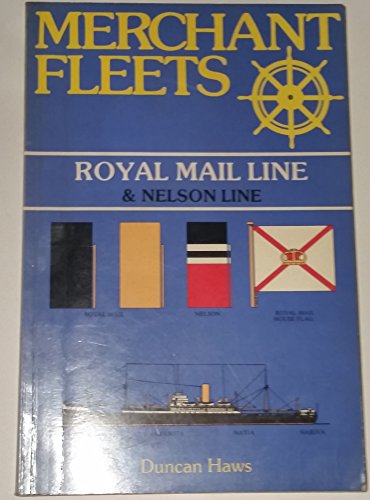 9780946378005: Royal Mail and Nelson Lines (No. 5) (Merchant Fleets)