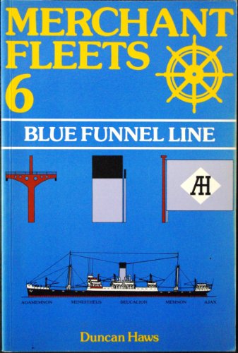 9780946378012: Merchant Fleets: Blue Funnel Line No. 6