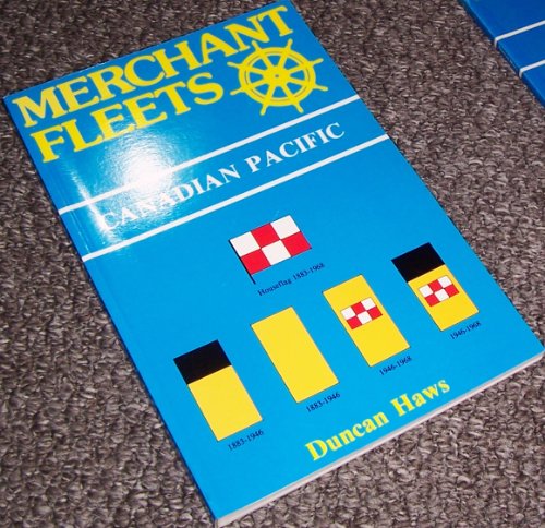Beispielbild fr Canadian Pacific (No. 23) (Merchant Fleets) zum Verkauf von WorldofBooks