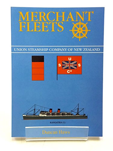 Beispielbild fr Union Steamship Company of New Zealand (No.32) (Merchant Fleets) zum Verkauf von WorldofBooks