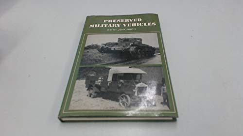 Preserved Military Vehicles