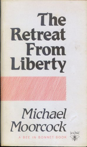 Imagen de archivo de The Retreat from Liberty a la venta por Limestone Books