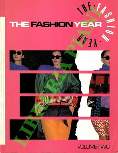 Beispielbild fr The Fashion Year (Volume 2) zum Verkauf von Anybook.com