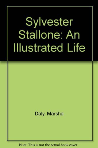 9780946391622: Sylvester Stallone: An Illustrated Life