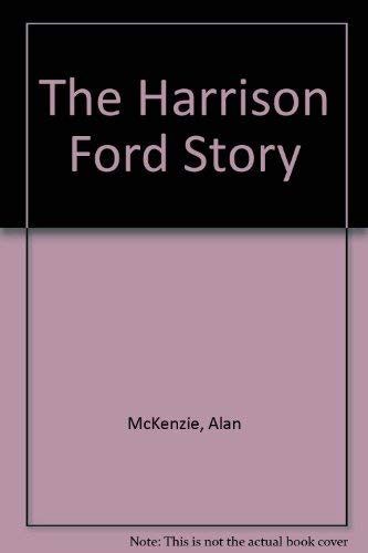 Imagen de archivo de The Harrison Ford Story a la venta por WorldofBooks