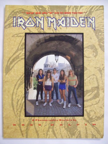 Iron Maiden: A photographic history (9780946391653) by Halfin, Ross