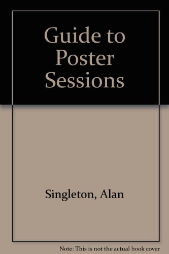 Imagen de archivo de Guide to Poster Sessions a la venta por Better World Books
