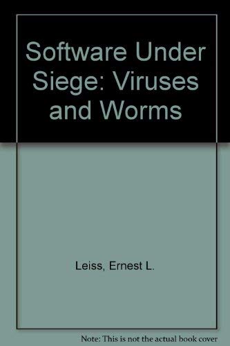 Beispielbild fr Software Under Siege: Viruses and Worms zum Verkauf von Bookmonger.Ltd