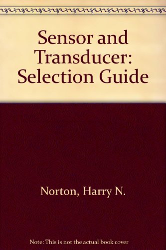 9780946395804: Sensor and Transducer: Selection Guide