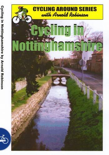 Imagen de archivo de Cycling in Nottinghamshire (Outdoor Leisure) a la venta por Wormhill Books