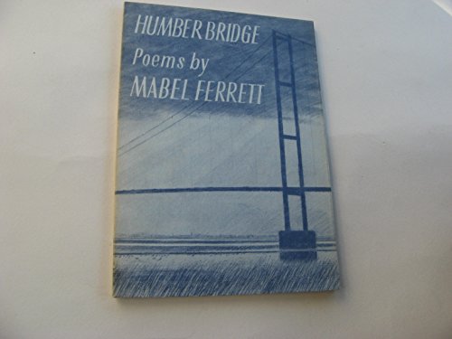 Stock image for Humber Bridge: Poems for sale by Stephen White Books