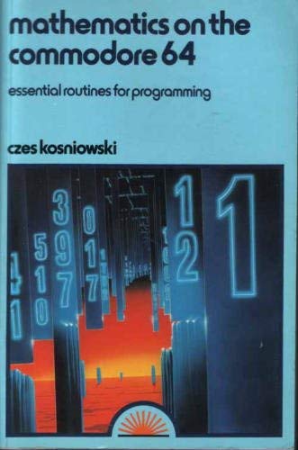 Imagen de archivo de Mathematics on the Commodore 64 a la venta por Mispah books