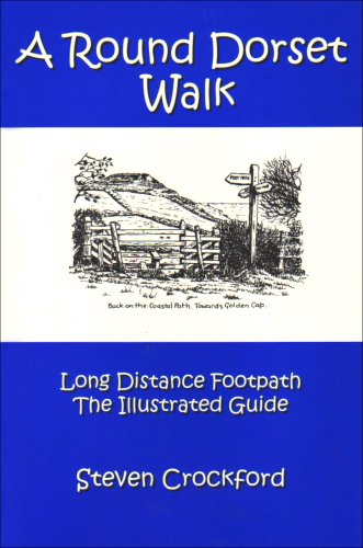 Stock image for A Round Dorset Walk: Long Distance Footpath, the Illustrated Guide for sale by WorldofBooks