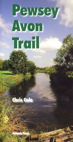 Pewsey Avon Trail (9780946418831) by Chris Cole: