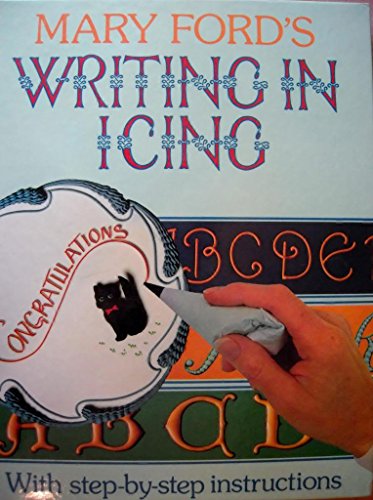 Stock image for Writing in Icing for sale by Zoom Books Company