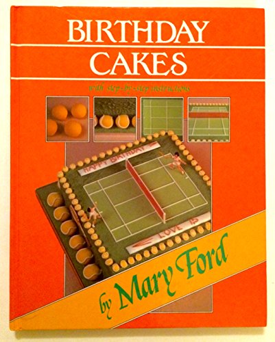 Stock image for birthday cakes with step-by-step instructions for sale by Syber's Books