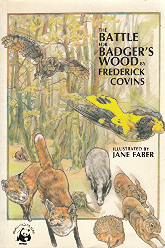Stock image for The Battle for Badger's Wood for sale by WorldofBooks