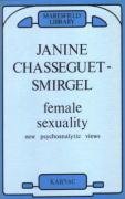 9780946439140: Female Sexuality: New Psychoanalytic Views (Maresfield Library)