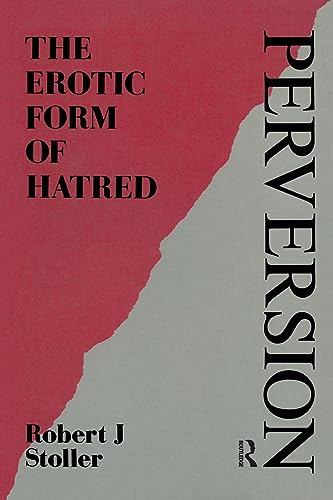 9780946439201: Perversion: The Erotic Form of Hatred (Maresfield Library)