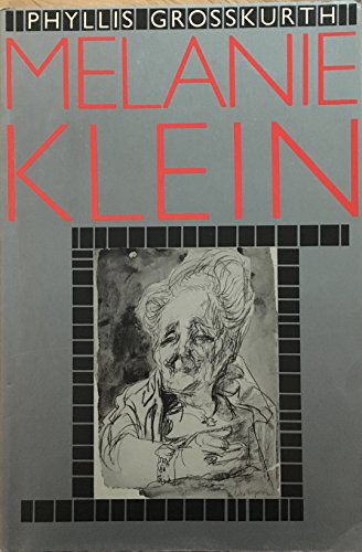 Stock image for Melanie Klein: Her World and Her Work (Maresfield Library) for sale by ThriftBooks-Dallas