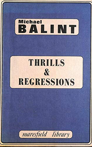 Thrills and Regressions Maresfield Library