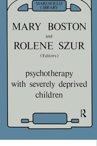 Beispielbild fr Psychotherapy With Severely Deprived Children zum Verkauf von Blackwell's