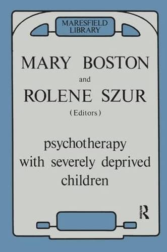 Imagen de archivo de Psychotherapy with Severely Deprived Children a la venta por ThriftBooks-Atlanta