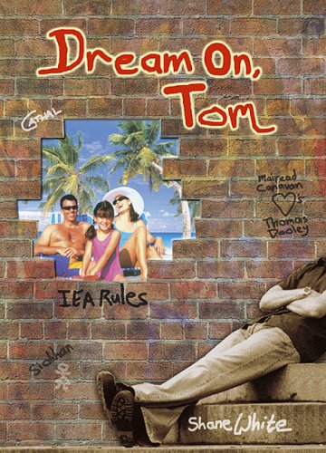 Imagen de archivo de Dream on Tom a la venta por Better World Books Ltd