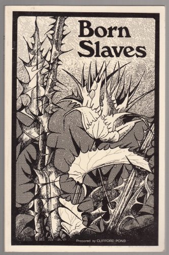 Imagen de archivo de Born Slaves: Great Christian Classics a la venta por Once Upon A Time Books