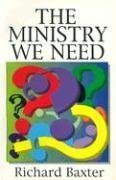 9780946462513: The Ministry We Need