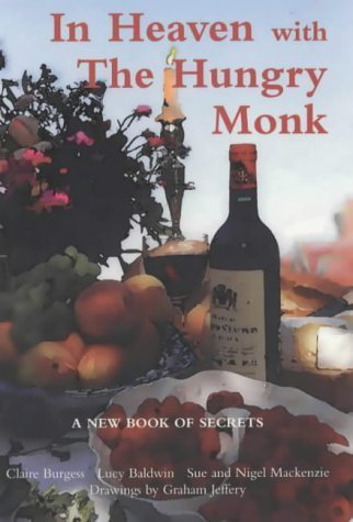 Stock image for In Heaven with the Hungry Monk for sale by Greener Books