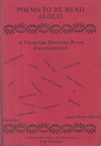 9780946487004: Poems to be Read Aloud: A Victorian Drawing Room Entertainment