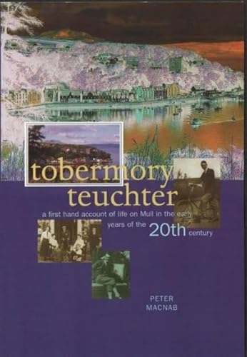 9780946487417: Tobermory Teuchter