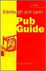 Stock image for Edinburgh and Leith Pub Guide for sale by WorldofBooks