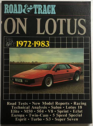 Stock image for Road and Track" on Lotus, 1972-83 (Brooklands Books Road Tests Series) for sale by Reuseabook