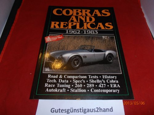 Beispielbild fr Cobras & Replicas Sixty-Two to Eighty-Three zum Verkauf von ThriftBooks-Dallas