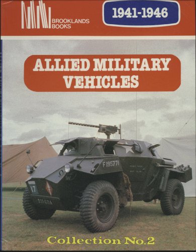 Stock image for Allied Military Vehicles Collection No. 2 - 1941-46 for sale by The Bookseller