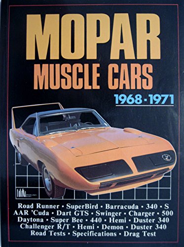 Mopar Muscle Cars 1968-1971