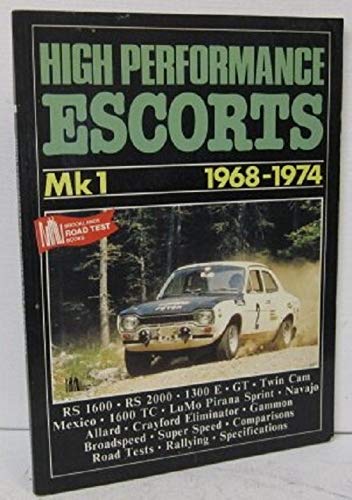 High Performance Escorts Mk.1, 1968-74 - R. M. Clarke