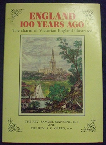 Beispielbild fr England One Hundred Years Ago zum Verkauf von Wonder Book