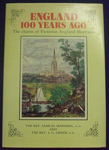 9780946495467: England One Hundred Years Ago