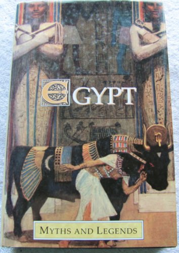 Beispielbild fr Myths and Legends of Ancient Egypt (Myths & Legends) zum Verkauf von WorldofBooks