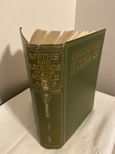 Beispielbild fr Middle Ages Myths and Legends zum Verkauf von Better World Books