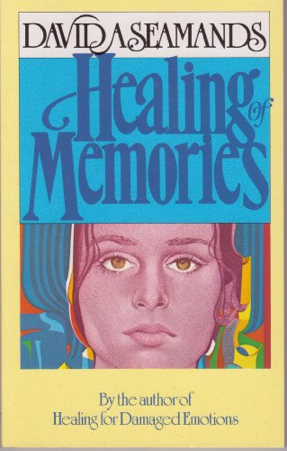 Stock image for Healing of Memories for sale by Better World Books