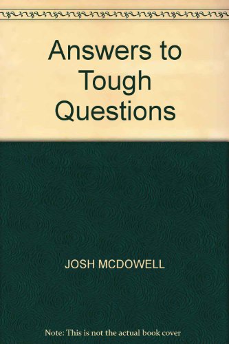 Stock image for Answers to Tough Questions for sale by AwesomeBooks