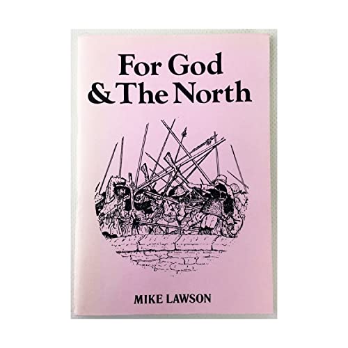 Stock image for For God & The North (Historical Miniature Rules - English Civil War (Partizan Press)) for sale by Noble Knight Games