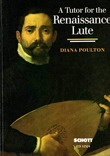 

Tutor For Renaissance Lute Complete Beginner To Advanced Student (Guitar) [Soft Cover ]