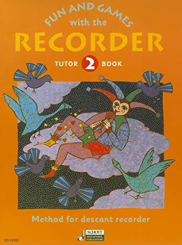 9780946535446: Fun & games with the recorder 2: Method for Descant Recorder