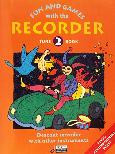 9780946535453: Fun and games with the recorder tune book 2: Descant Tune Book 2